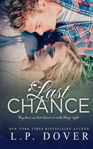 Książka Last Chance: A Second Chances Novel L P Dover