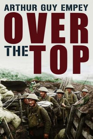 Knjiga Over The Top Arthur Guy Empey