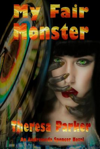 Kniha My Fair Monster Theresa Parker
