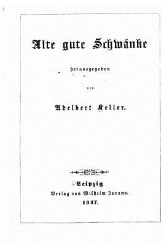 Книга Alte gute Schwänke Adelbert Keller