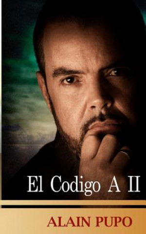Book El Codigo A II Alain Pupo