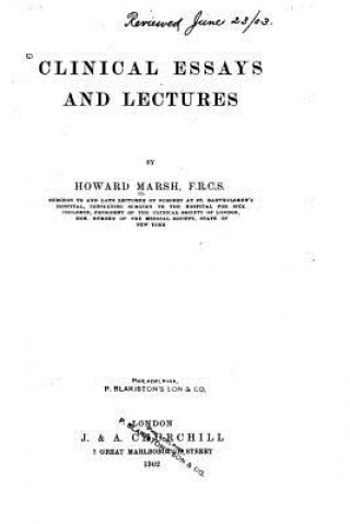 Libro Clinical Essays and Lectures Howard Marsh