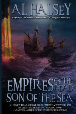 Książka Empires of the Dead: Son of the Sea Al Halsey