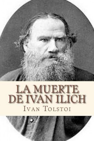 Książka La muerte de Ivan Ilich Ivan Tolstoi