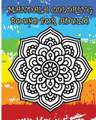 Książka Mandala Coloring Books For Adults: A Stress Management Coloring Book Melinda