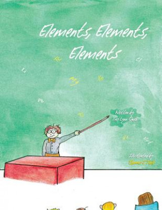 Buch Elements, Elements, Elements Teri Maready Clark