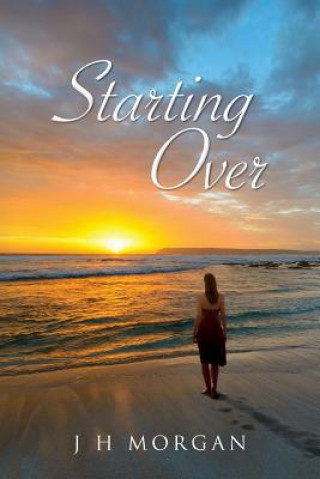 Book Starting Over J H Morgan