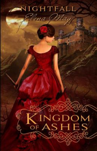 Kniha Kingdom of Ashes Elena May