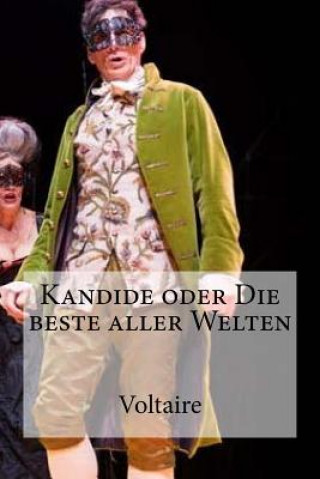 Kniha Kandide oder Die beste aller Welten Voltaire