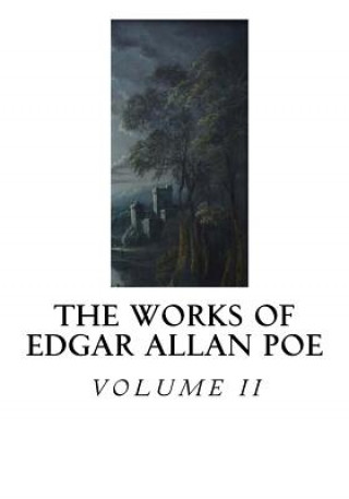Book The Works of Edgar Allan Poe Edgar Allan Poe