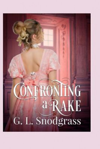 Book Confronting a Rake G L Snodgrass