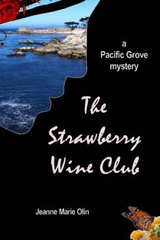 Carte The Strawberry Wine Club Jeanne Marie Olin