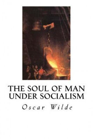 Książka The Soul of Man Under Socialism Oscar Wilde