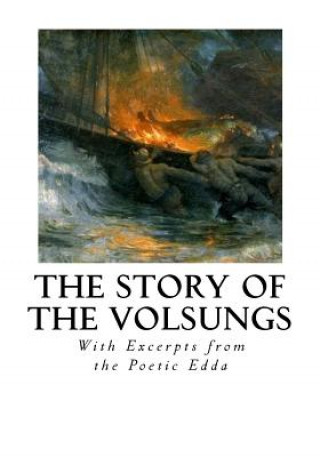 Kniha The Story of the Volsungs: Volsunga Saga Anonymous