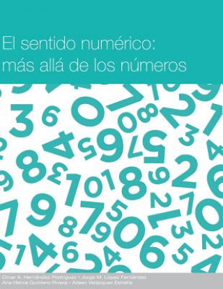 Kniha Sentido Numerico: mas alla de los numeros - COLOR Omar Hernandez