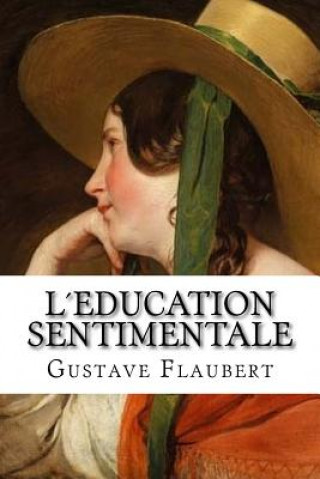 Book L'Education Sentimentale Gustave Flaubert