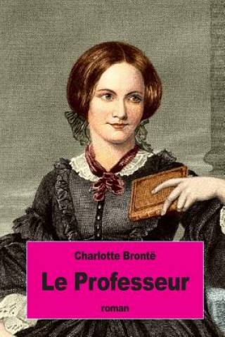 Carte Le Professeur Charlotte Bronte