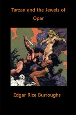 Książka Tarzan and the Jewels of Opar Edgar Rice Burroughs