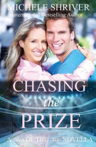Book Chasing the Prize Michele Shriver