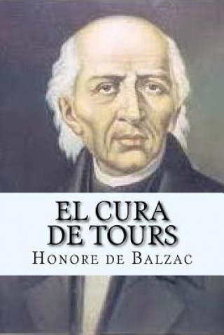 Книга El cura de Tours Honore De Balzac