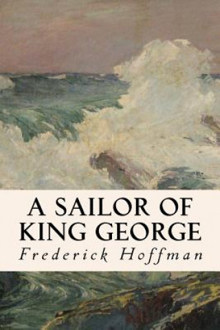 Carte A Sailor of King George Frederick Hoffman