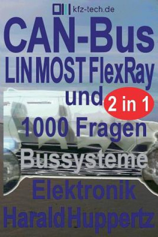 Książka CAN-Bus und Bussysteme Elektronik 1000 Fragen Harald Huppertz