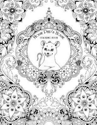 Könyv The House of Mouse Peep: Coloring book Tatiana Bogema (Stolova)