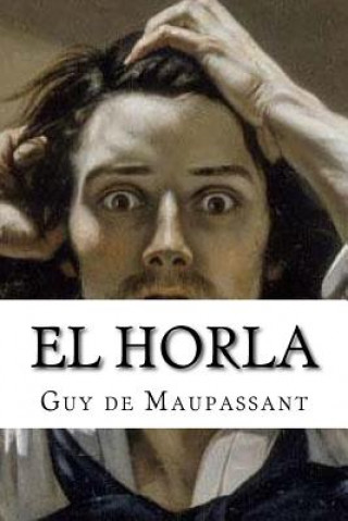 Kniha El Horla Guy de Maupassant