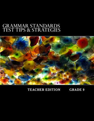 Kniha Grammar Standards Test Tips & Strategies: Teachers Edition Mastromarino M Ed