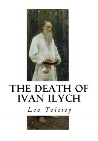 Kniha The Death of Ivan Ilych Louise Maude