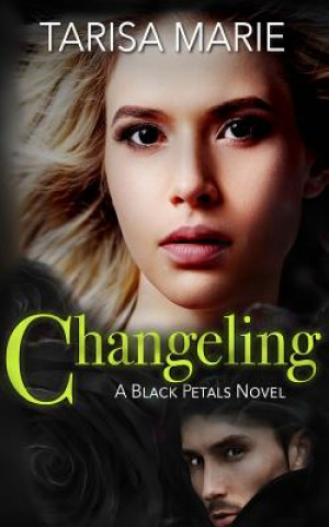 Libro Changeling Tarisa Marie