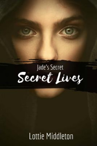 Knjiga Secret Lives Miss Lottie Ceri Middleton