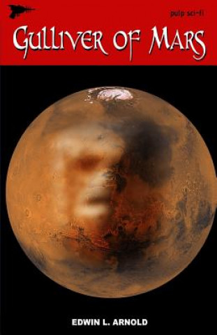 Książka Gulliver of Mars Edwin L Arnold