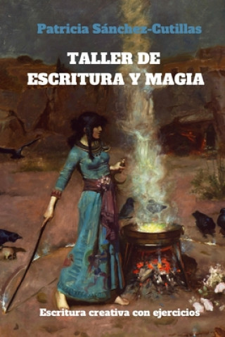 Book Taller de escritura y magia Patricia Sanchez-Cutillas