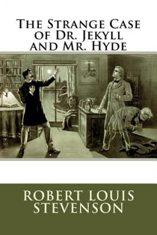 Book The Strange Case of Dr. Jekyll and Mr. Hyde: (Mockingbird Classics) Robert Louis Stevenson