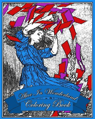 Carte Alice In Wonderland - Coloring Book: Original Illustrations By Arthur Rackham Lewis Carrol