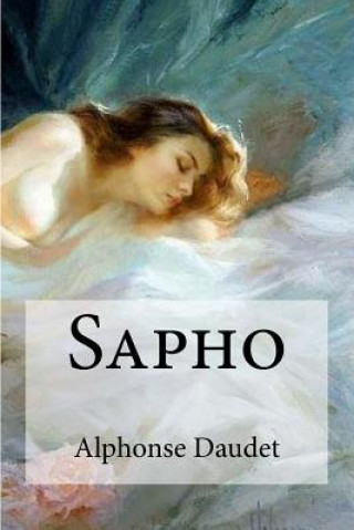 Knjiga Sapho Alphonse Daudet