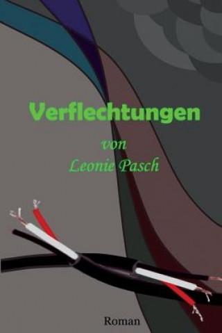 Knjiga Verflechtungen Leonie Pasch