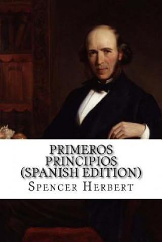 Carte Primeros Principios Spencer Herbert