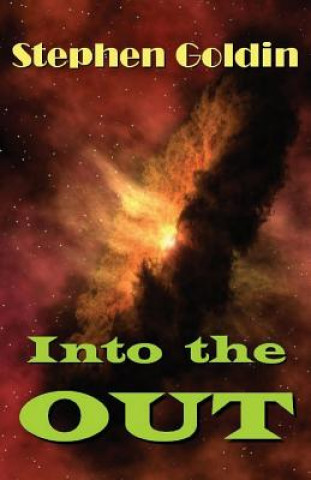 Книга Into the Out Stephen Goldin