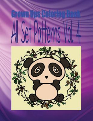 Książka Grown Ups Coloring Book All Set Patterns Vol. 4 Mandalas Audrey Barefoot