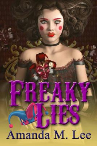 Kniha Freaky Lies Amanda M Lee