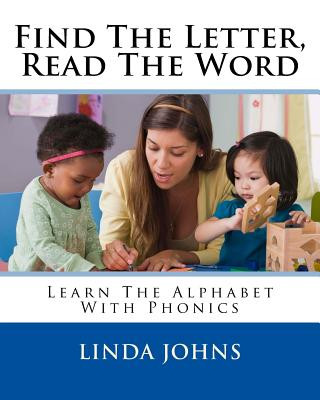 Kniha Find The Letter, Read The Word Linda Johns