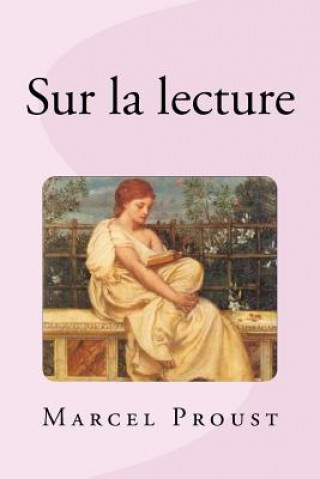Kniha Sur la lecture Marcel Proust
