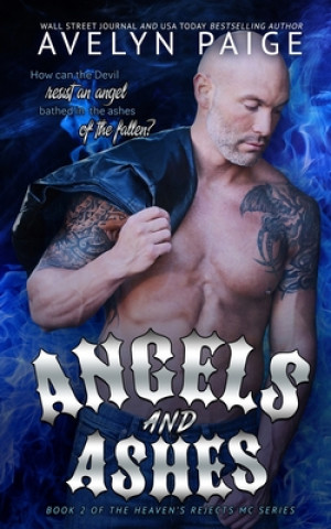 Knjiga Angels and Ashes Avelyn Paige