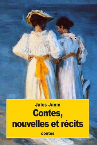 Libro Contes, nouvelles et récits Jules Janin