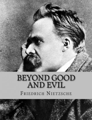 Buch Beyond Good and Evil Friedrich Wilhelm Nietzsche