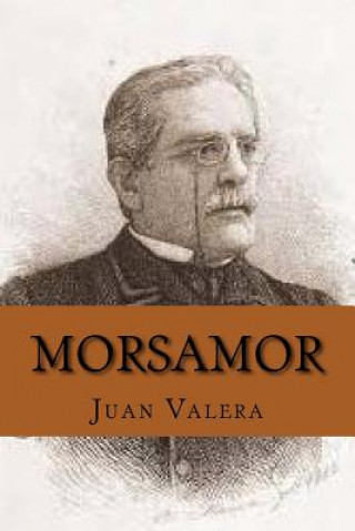 Könyv Morsamor Juan Valera