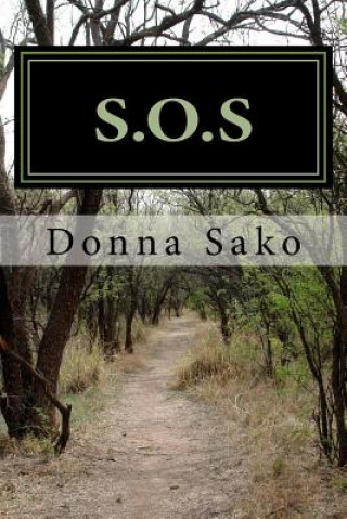 Knjiga S.O.S: Series of Occasionally Scary Short Stories Donna Sako