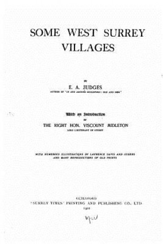 Книга Some West Surrey Villages E A Judges